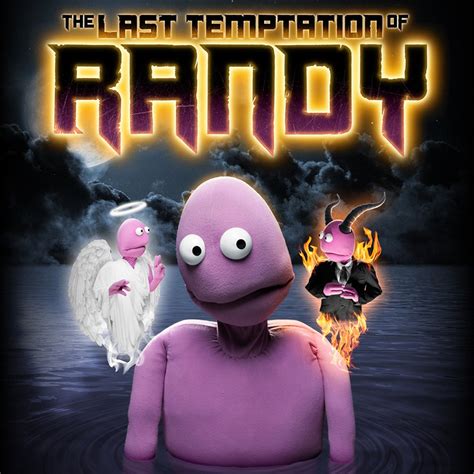 The Last Temptation Of Randy