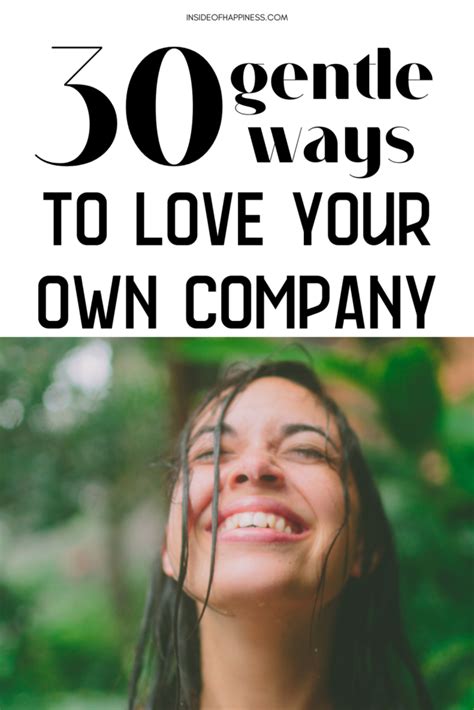 How To Enjoy Your Own Company 30 Ways To Spend Quality Time Alone