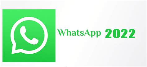 Download Now Whatsapp 2022 Download The Latest Version Of Whatsapp