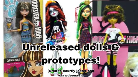 Monster High Prototypes And Unreleased Dolls YouTube