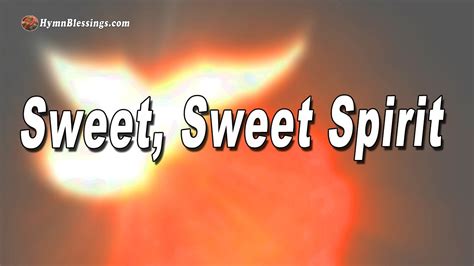 Sweet Sweet Spirit Projection Ready Hymns Youtube