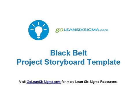 Black Belt Project Storyboard Template Visit Go Lean