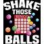 Bingo Player Shake Those Balls Funny Digital Art By Michael S