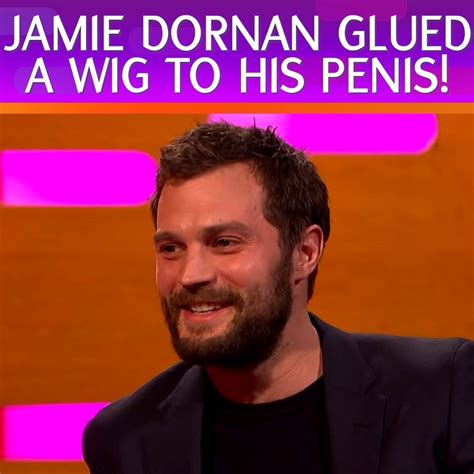 The Graham Norton Show Jamie Dornan Glued A Wig To His Penis The Graham Norton Show