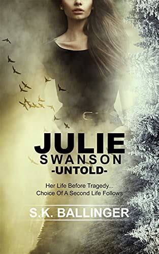 Amazon Com Julie Swanson Untold Bloodline Chronicles Vol Ebook