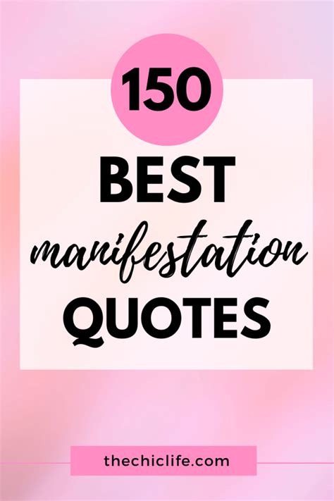 150 Best Manifestation Quotes To Help You Live Your Dream Life Now