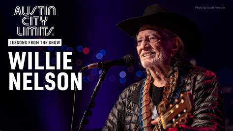 Willie Nelson Lesson Austin City Limits Pbs Learningmedia