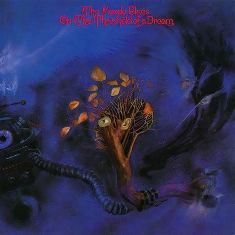 On The Threshold Of A Dream The Moody Blues — Listen And Discover