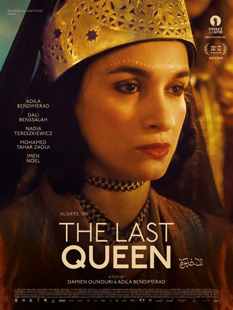 The Last Queen By Damien Ounouri And Adila Bendimerad The Party Film Sales