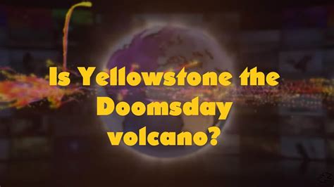 Is Yellowstone The Doomsday Volcano Video 2019 Imdb