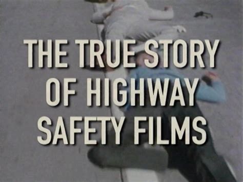 Hells Highway The True Story Of Highway Safety Films 2003