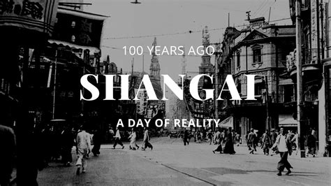 Manage your search and watch history on youtube. HOW WAS SHANGAI CHINA 100 YEARS AGO HD - A DAY FROM ...
