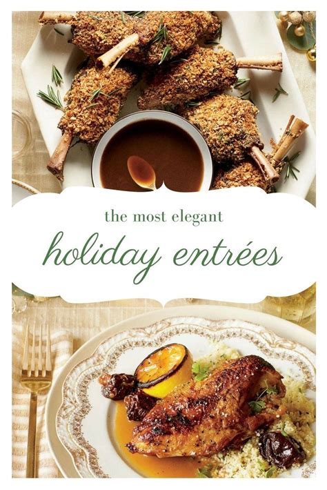 Elegant Holiday Entrée Recipes Holiday Entree Recipes Holiday