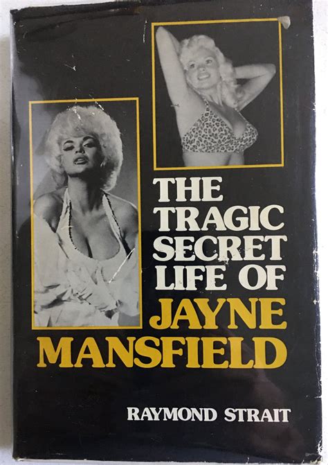 The Tragic Secret Life of Jayne Mansfield – Juniper Books Inc