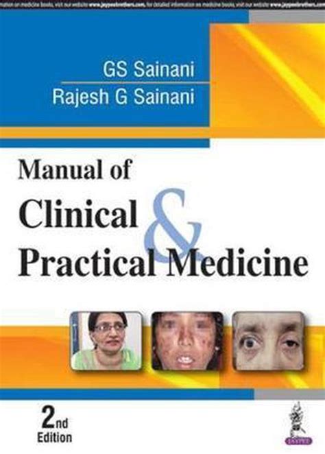 Manual Of Clinical And Practical Medicine 9789352701278 Gs Sainani