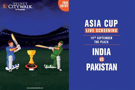 india vs pakistan live match screening at select citywalk