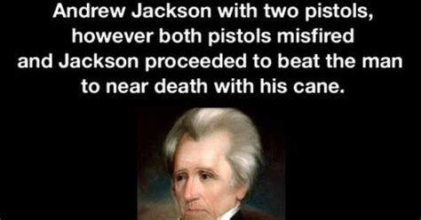 Andrew Jackson Badass Andrew Jackson Jackson And History
