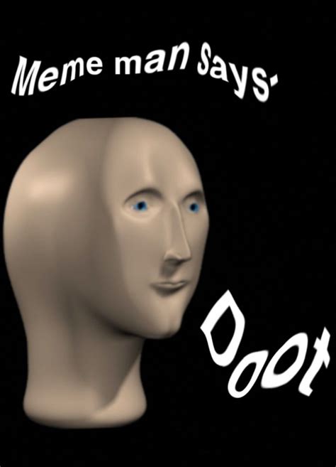 Meme Man Memes Movie Posters Man