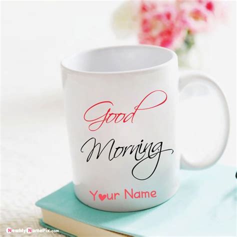 Very Good Morning Coffee Cup Wishes With Name Writing Pictures Create