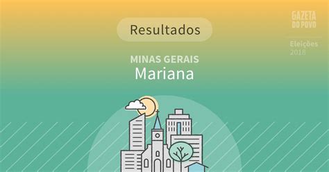 Esta versão para telemóveis tem parâmetros diferentes do site resultados.com por motivos técnicos. Resultados da votação em Mariana (MG) | Eleições 2018