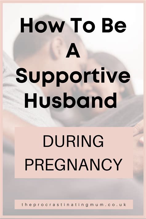 How To Be A Supportive Husband During Pregnancy Artofit