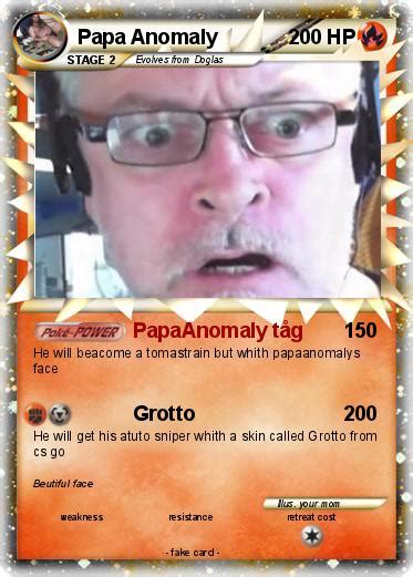 The study of congenital anomaly of face has been mentioned in research publications which can be found using our bioinformatics tool below. Pokémon Papa Anomaly - PapaAnomaly tåg - My Pokemon Card