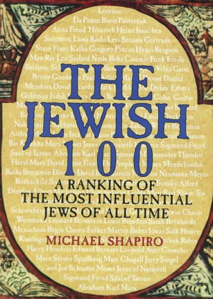 The Jewish 100 A Ranking Of The Most Influential Jews Of All Time