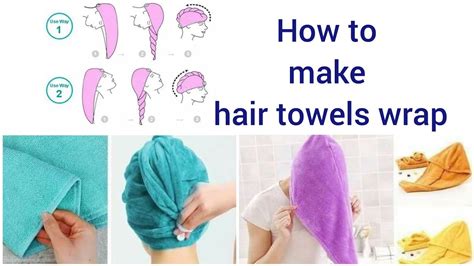 Hair Towel Wrap Tutorialhow To Make Easy Towel Wrap Youtube