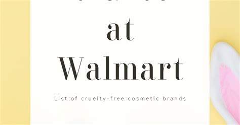 CRUELTY FREE BRANDS AT WALMART (UPDATED 2021)