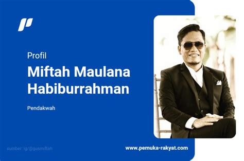 Profil Dan Biodata Gus Miftah Maulana Habiburrahman Asal Keluarga Pendidikan Pekerjaan