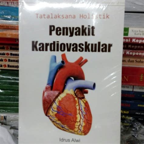Jual Tata Laksana Holistik Penyakit Kardiovaskular Idrus Alwi Di Lapak Tbamanda Bukalapak