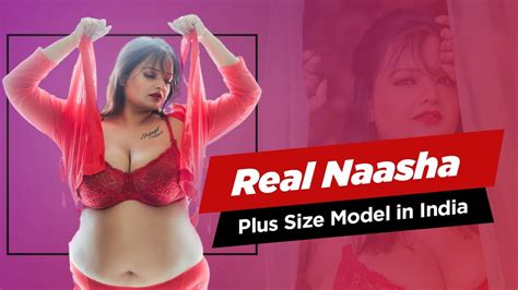 Real Naasha Indian Famous Plus Size Model In India Plus Size Model