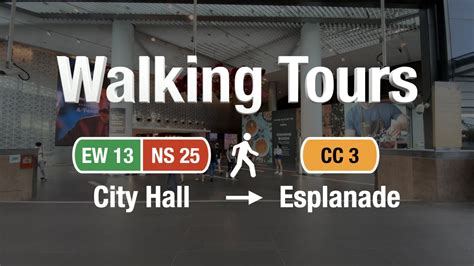 City Hall MRT Esplanade MRT Transfer Review Walking Tours Ep 3