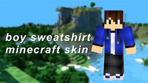 Boy Sweatshirt Minecraft Skin Youtube