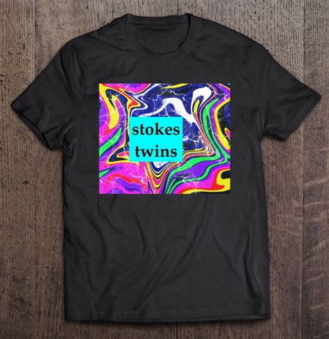 Stokes Twins Colorful Arts Classic T Shirts Hoodies Sweatshirts