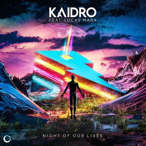 Kaidro Night Of Our Lives Lyrics Genius Lyrics