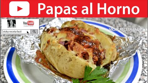 Papas Al Horno Vicky Receta Facil Youtube