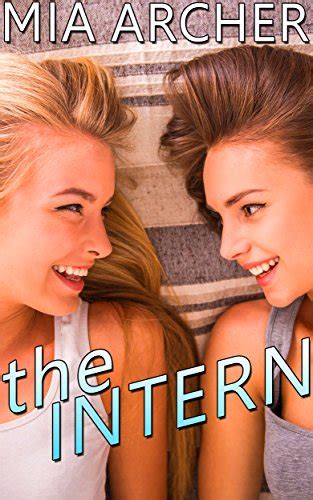 The Intern A Sweet Lesbian Romance Ebook Archer Mia Amazon Co Uk