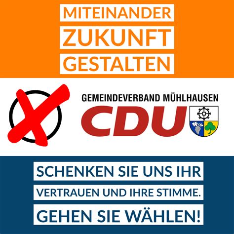 Wahlaufruf Zur Kommunal Und Europawahl Cdu Mühlhausen Rettigheim