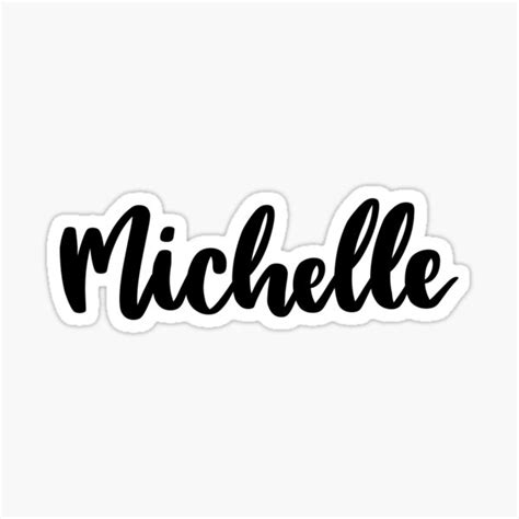 Michelle Name Ts And Merchandise Redbubble