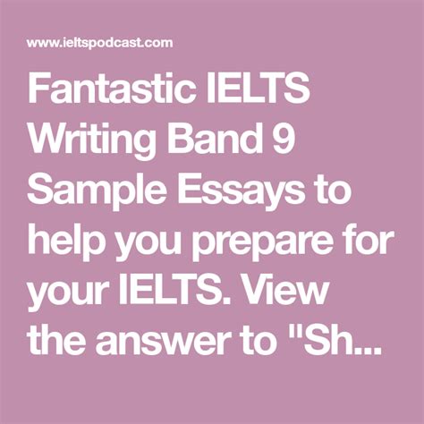 Ielts Writing Band 9 Sample Essays Ielts Writing Sample Essay Ielts