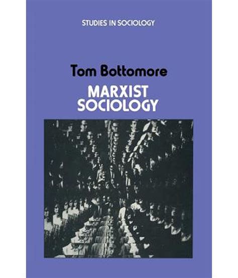 Marxist Sociology Buy Marxist Sociology Online At Low Price In India