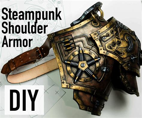 Diy Steampunk Shoulder Armor Foam Armor Template 41 Steps With