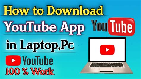 How To Download Youtube App In Laptop Pc Download Youtube App In Windows Youtube