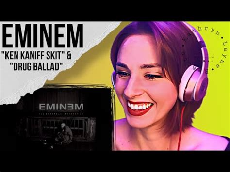 Eminem Ken Kaniff Skit Drug Ballad Reaction Youtube