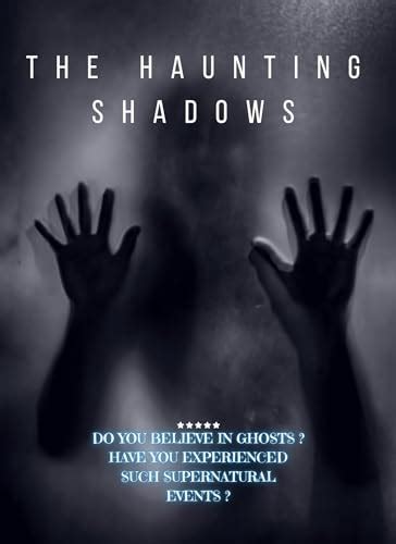The Haunting Shadows Horror By Vishwa Dasun Goodreads