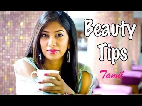 There is a great book about natural beauty which i recommend here. Beauty Tips to Get Glowing Skin - Tamil - YouTube