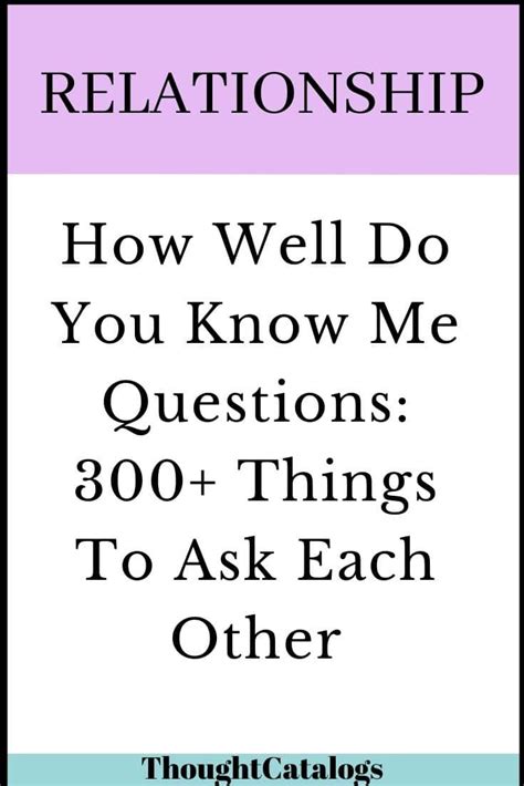 The Book Cover For How Well Do You Know Me Questions 300 Things To Ask Each Other