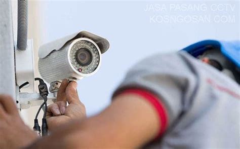 30 Jasa Pasang CCTV Di Jakarta Per Titik KOSNGOSAN