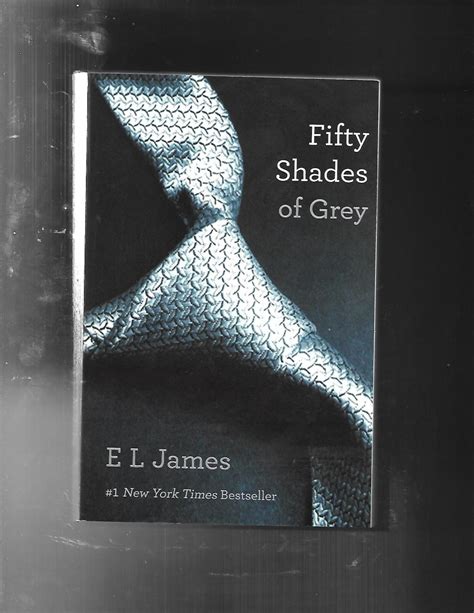 fifty shades of grey book one of the fifty shades trilogy fifty shades of grey series par e l